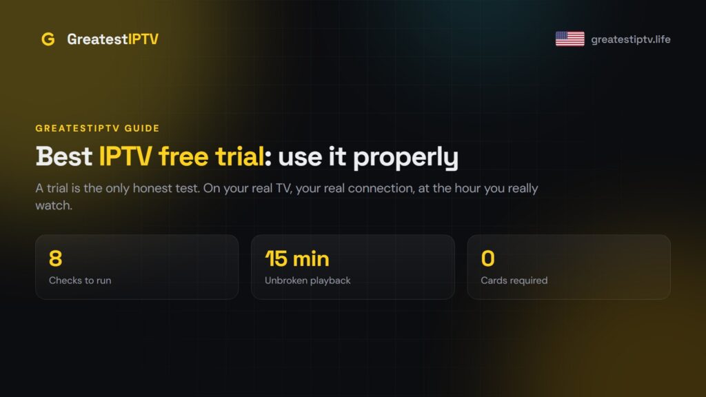 Best IPTV Free Trial: How to Use One Properly