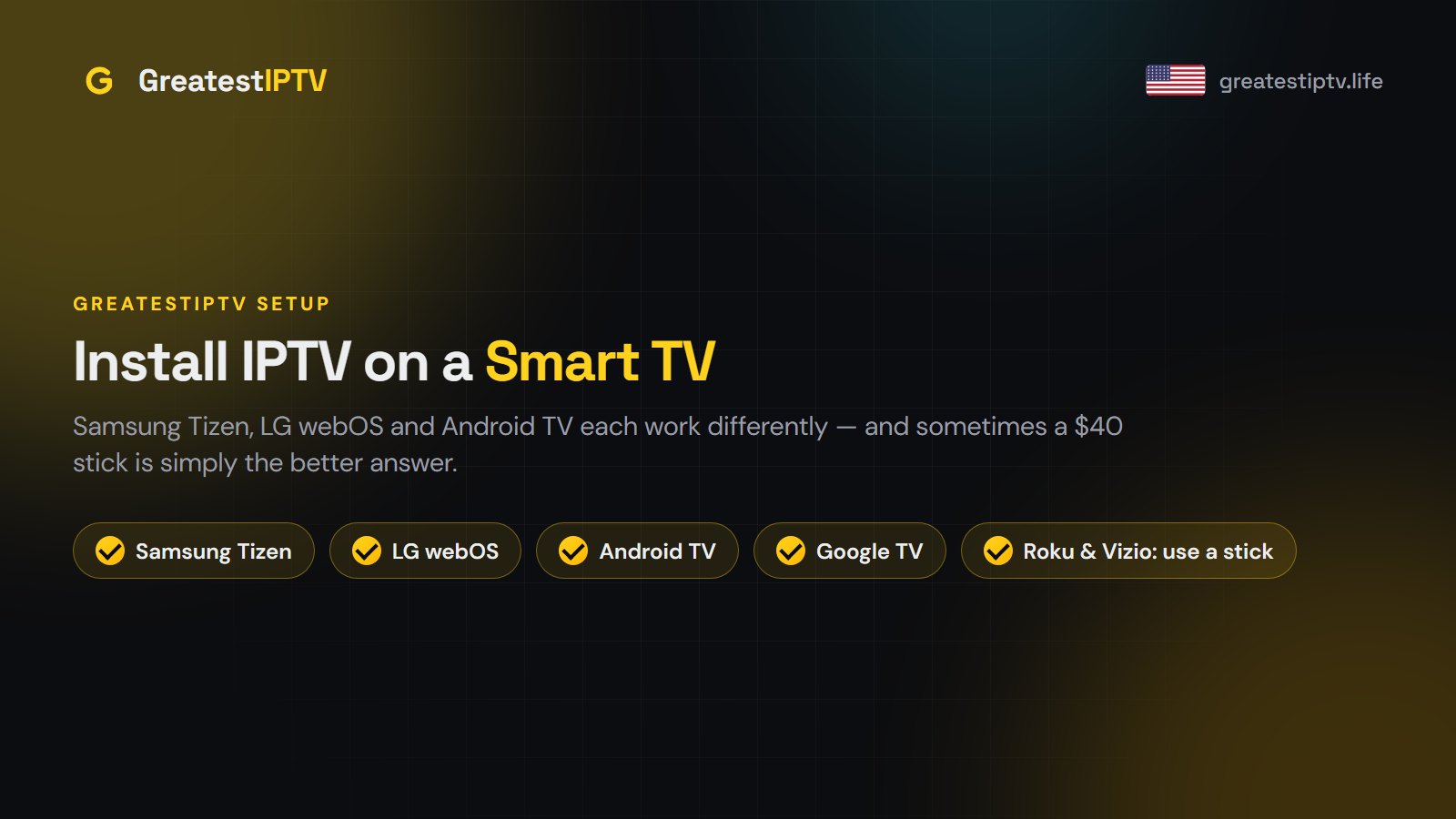 How to Install IPTV on a Smart TV (Samsung, LG and Android TV)