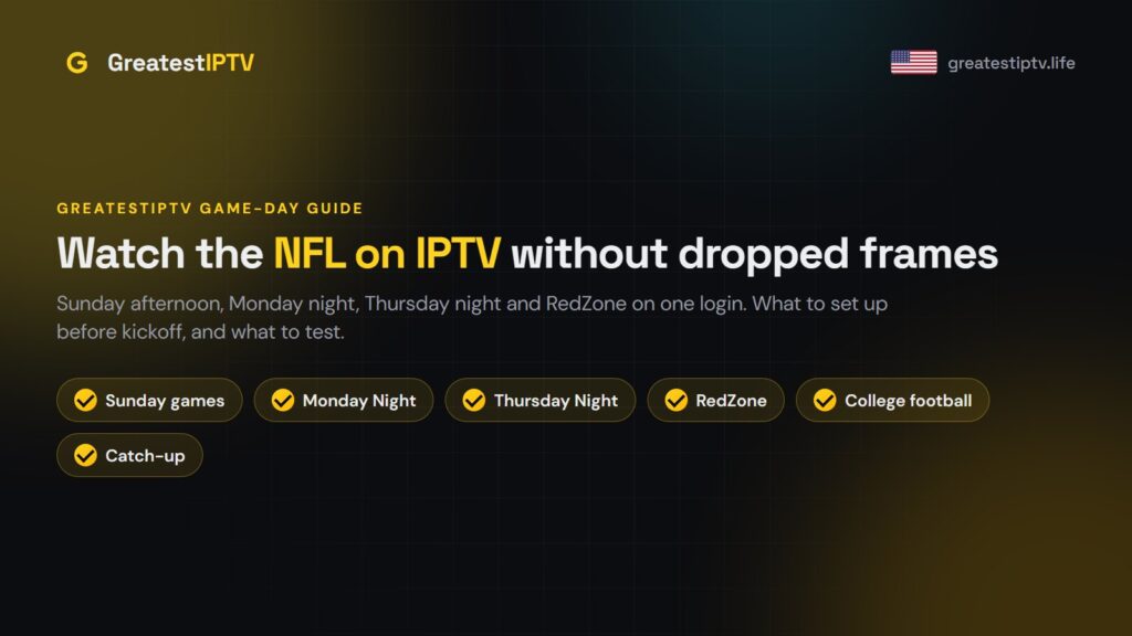 How to Watch NFL Games on IPTV in the USA (2026 Season)